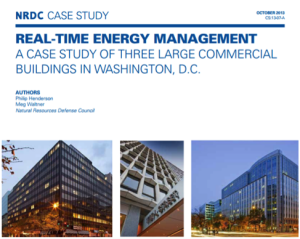 Natural Resources Defense Council conducted a case study of significant energy efficiency improvements The Tower Companies made to three large commercial buildings in D.C.